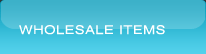 Wholesale Items